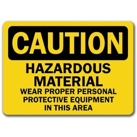 SIGNMISSION Caution Sign-Hazardous Material Area Wear Protective Equip-10x14 OSHA, 14" H, CS-Hazardous Material CS-Hazardous Material